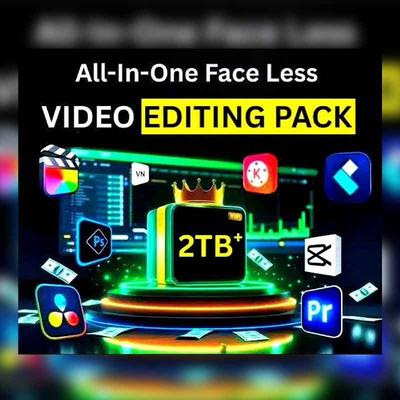 All-In-One Face Less VIDEO EDITING PACK 2TB +